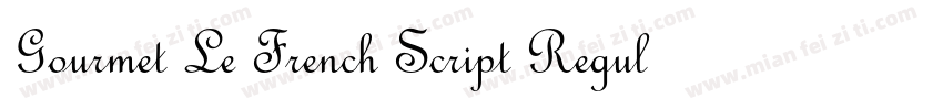 Gourmet Le French Script Regular字体转换